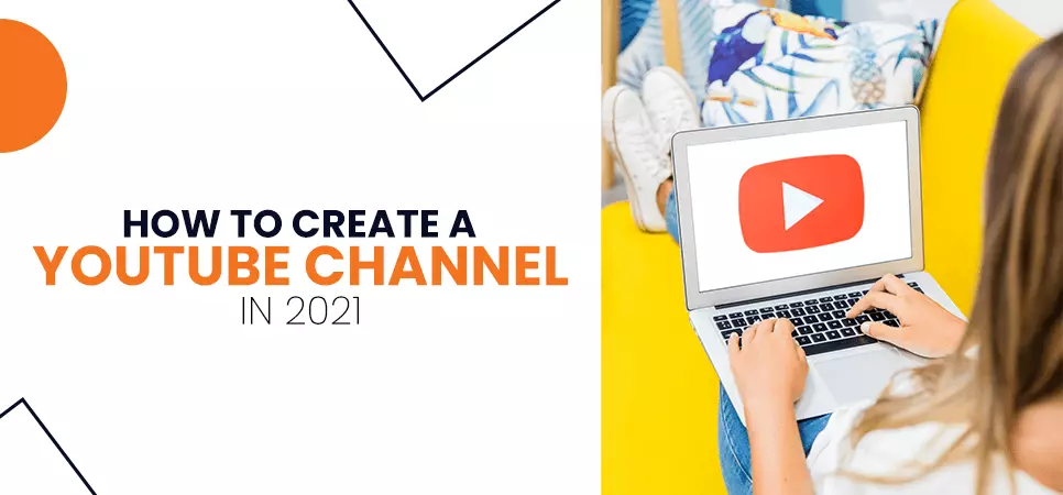 How to create a YouTube channel