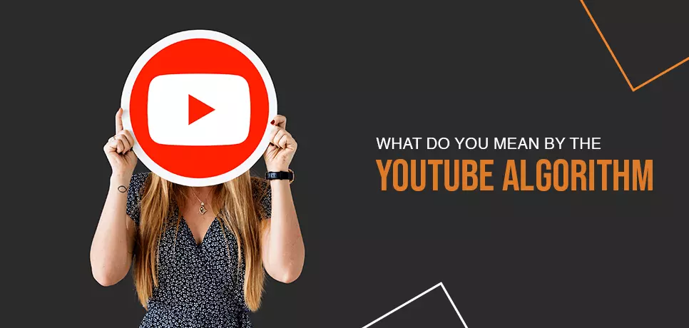 What is YouTube algorithm